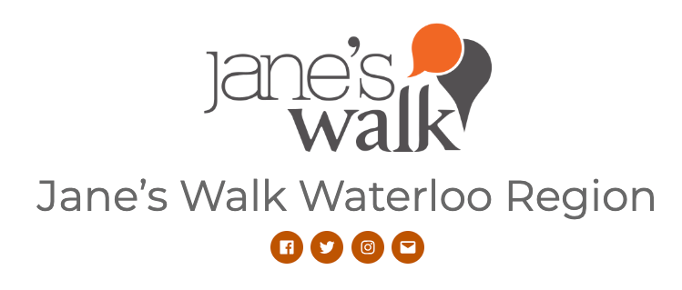 Jane's Walk Waterloo Region